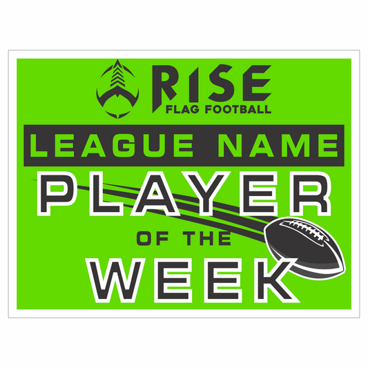 PLAYER OF THE WEEK SIGN (SET OF 50) 18" x 24"